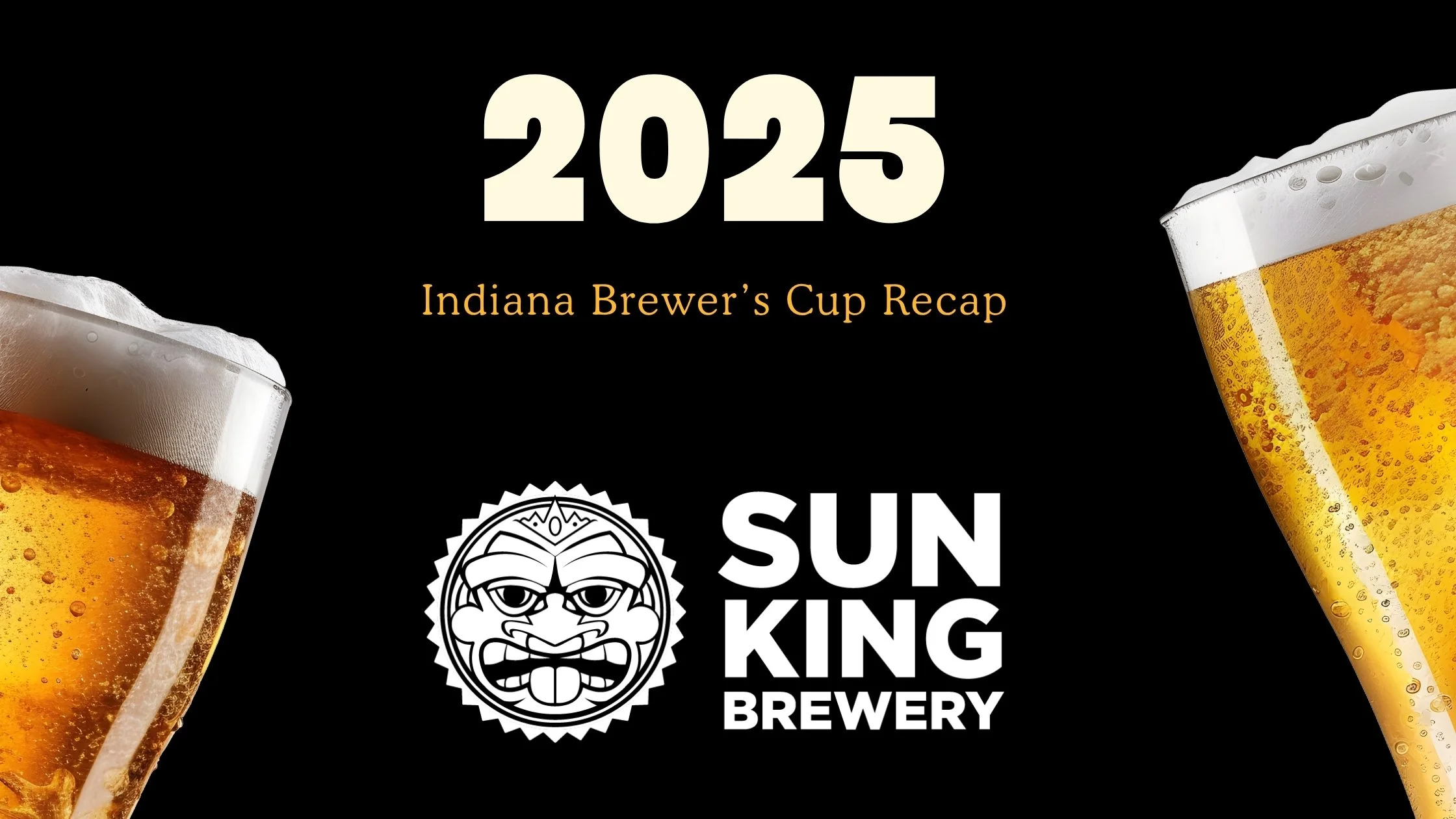 Sun King Wins Big at 2025 Indiana Brewers Cup — Sun King Brewery